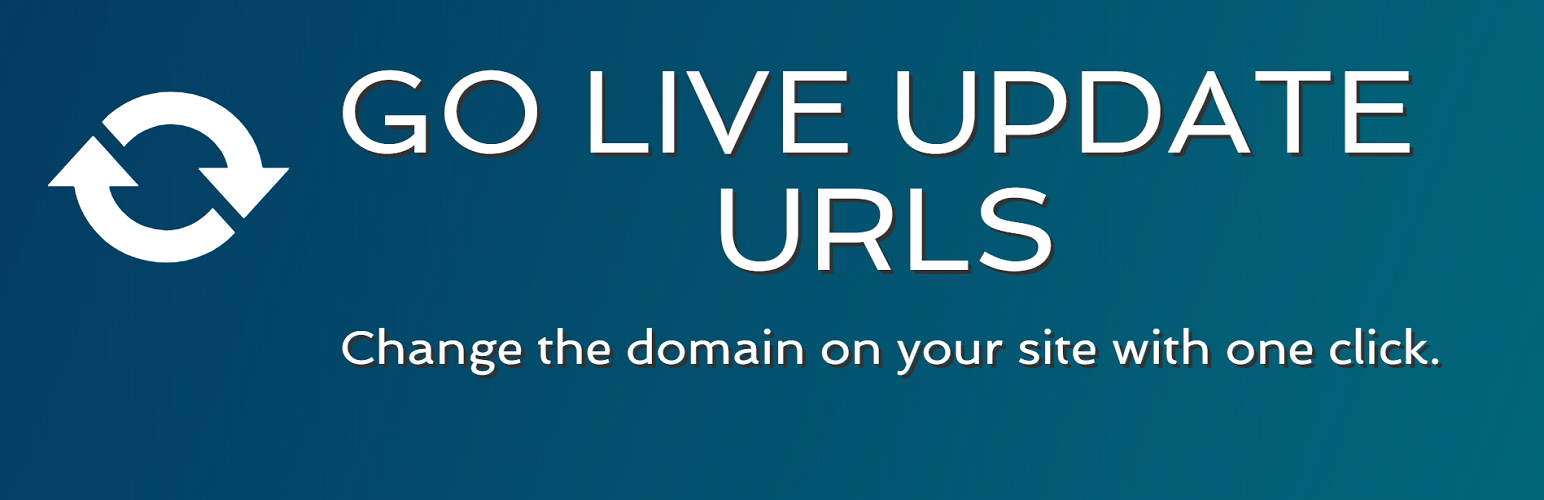 Go Live Update Urls PRO – OnPoint Plugins